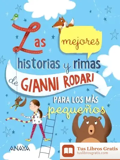 Descargar Las Mejores Historias Y Rimas De Gianni Rodari Para Los Más Pequeños