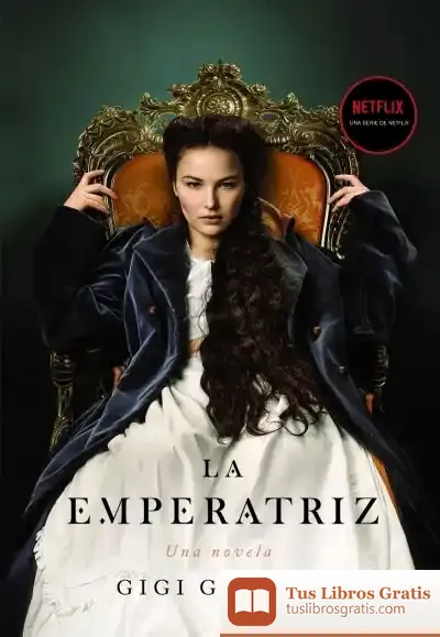 Descargar La Emperatriz