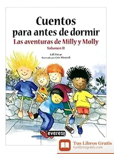 Descargar Cuentos Para Antes De Dormir: Las Aventuras De Milly Y Molly. Integridad