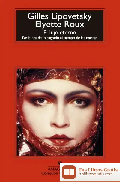 Descargar El Lujo Eterno