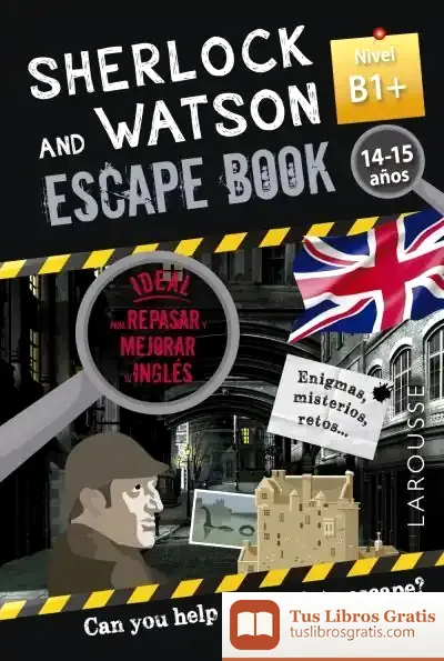 Descargar Sherlock & Watson. Escape Book Para Repasar Inglés. 14-15 Años de Gilles Saint-martin