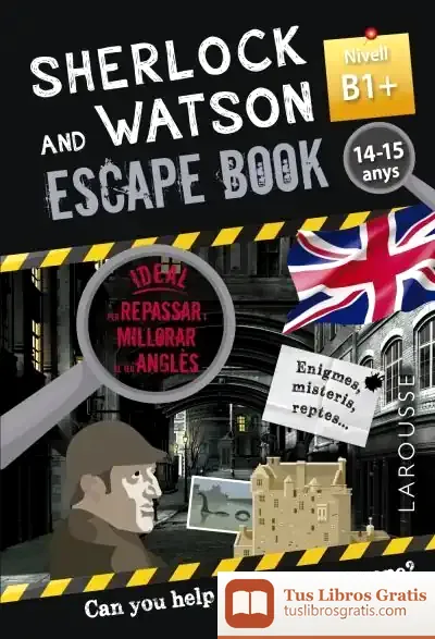 Descargar Sherlock & Watson. Escape Book Per Repassar Anglès. 14-15 Anys de Gilles Saint-martin