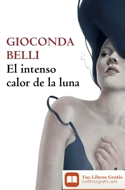 Descargar El Intenso Calor De La Luna