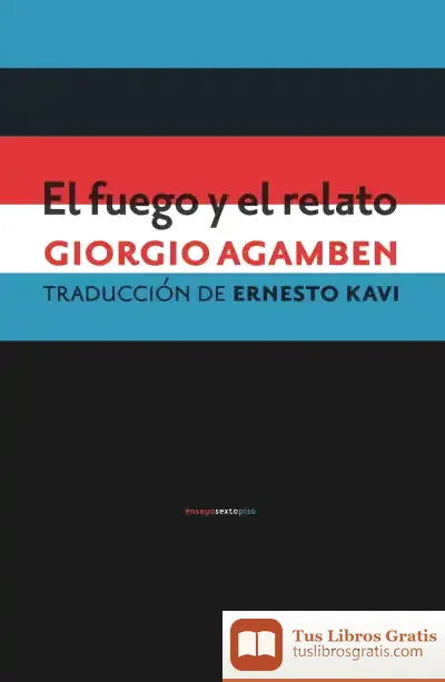 Descargar El Fuego Y El Relato