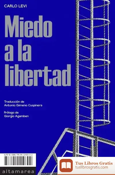 Descargar Miedo A La Libertad de Giorgio Agamben