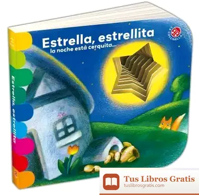 Descargar Estrella, Estrellita, La Noche Está Cerquita