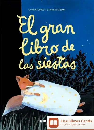 Descargar El Gran Libro De Las Siestas