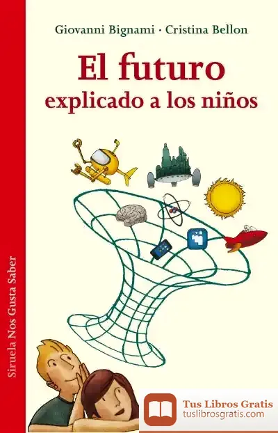 Descargar El Futuro Explicado A Los Niños