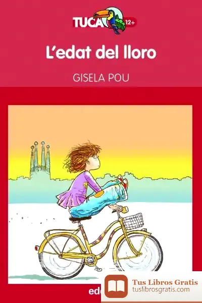 Descargar L?Edat Del Lloro, De Gisela Pou de Gisela Pou