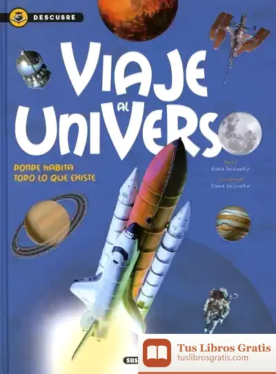 Descargar Descubre. Viaje Al Universo de Gisela Socolovsky
