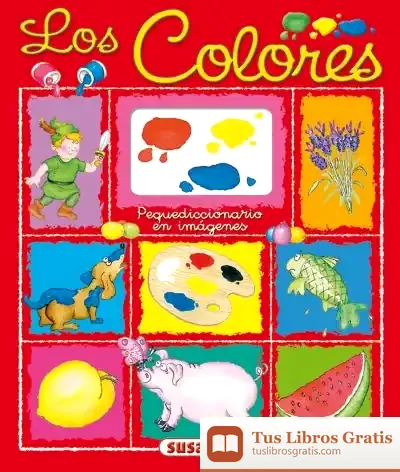 Descargar Pequediccionario En Imágenes. Los Colores de Gisela Socolovsky