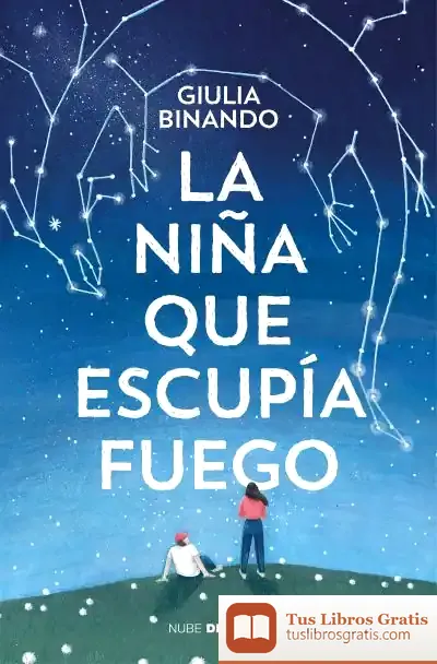 Descargar La Niña Que Escupía Fuego de Giulia Binando