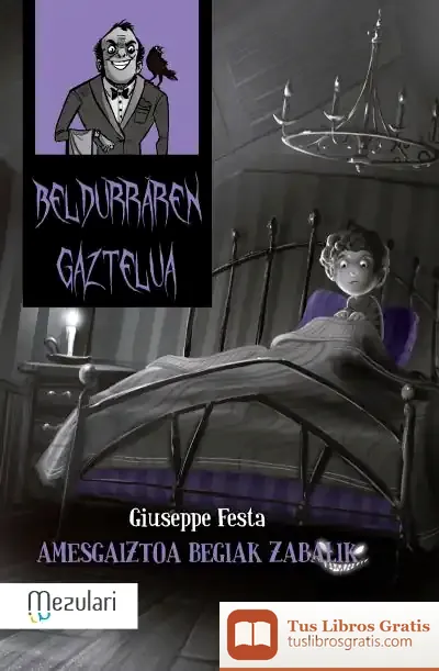 Descargar Beldurren Gaztelua. Amesgaiztoa Begiak Zabaliz