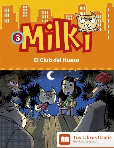 Descargar Milki. El Club Del Hueso