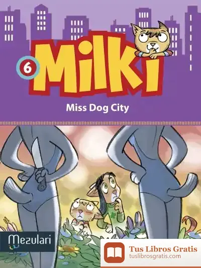 Descargar Milki. Miss Dog City