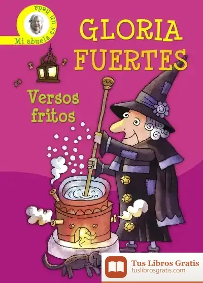 Descargar Biblioteca Gloria Fuertes. Versos Fritos