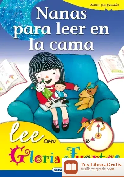 Descargar Lee Con Gloria Fuertes. Nanas Para Leer En La Cama