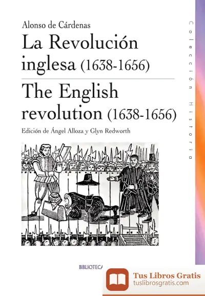 Descargar La Revolución Inglesa (1638-1656) de María Antonia Casanova