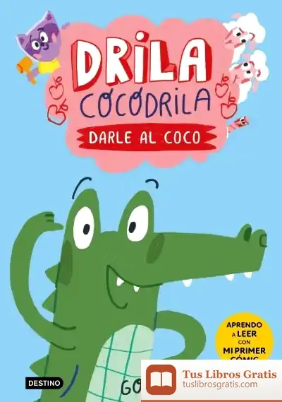 Descargar Drila Cocodrila 1. Darle Al Coco