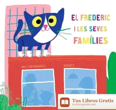 Descargar El Frederic I Les Seves Famílies