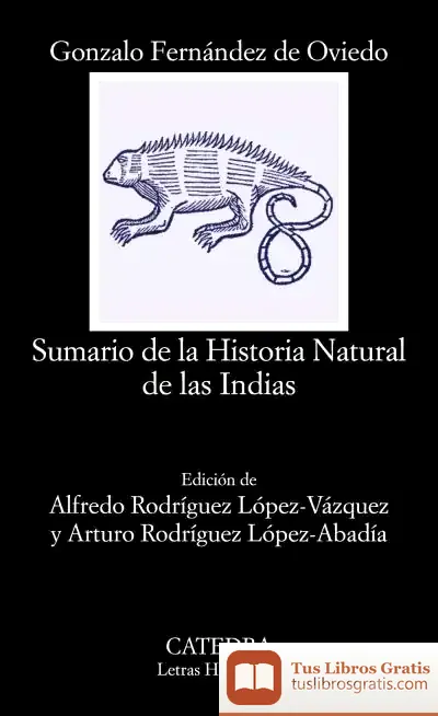 Descargar Sumario De La Historia Natural De Las Indias de Gonzalo Fernández de Oviedo y Valdés