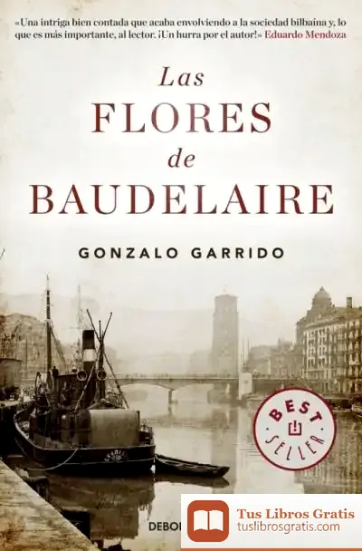 Descargar Las Flores De Baudelaire de Gonzalo Garrido