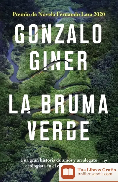 Descargar La Bruma Verde de Gonzalo Giner