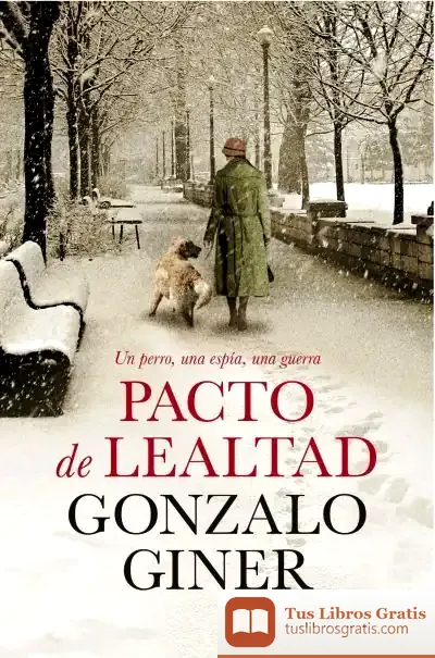 Descargar Pacto De Lealtad de Gonzalo Giner