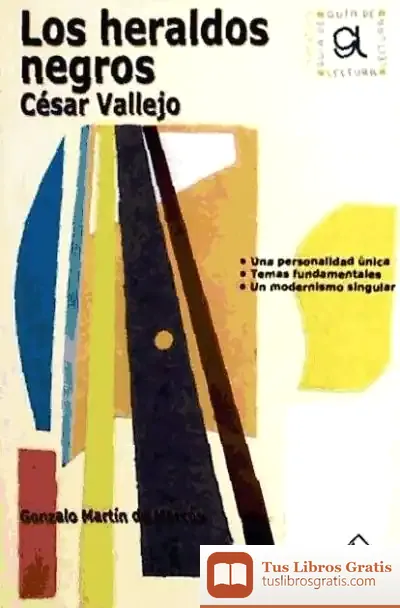 Descargar Los Heraldos Negros- Guía De Lectura