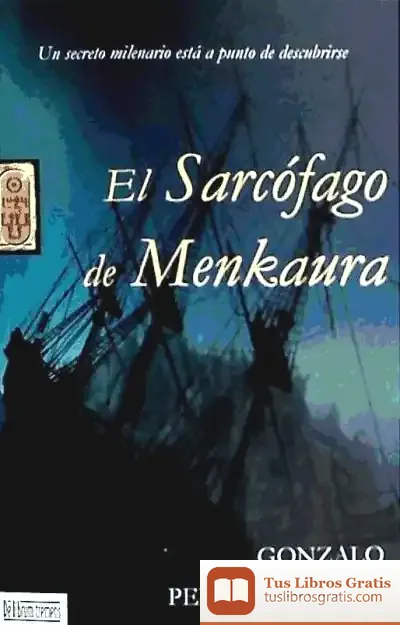 Descargar El Sarcofago De Menkaura