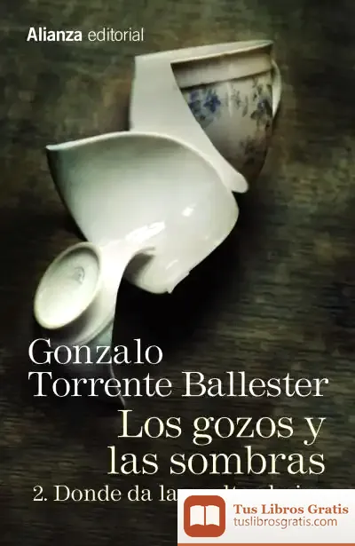 Descargar Los Gozos Y Las Sombras. 2. Donde Da La Vuelta El Aire