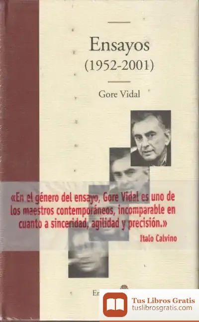 Descargar Ensayos 1952-2001 de Gore Vidal