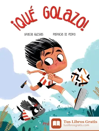 Descargar ¡Qué Golazo! de Gracia Iglesias