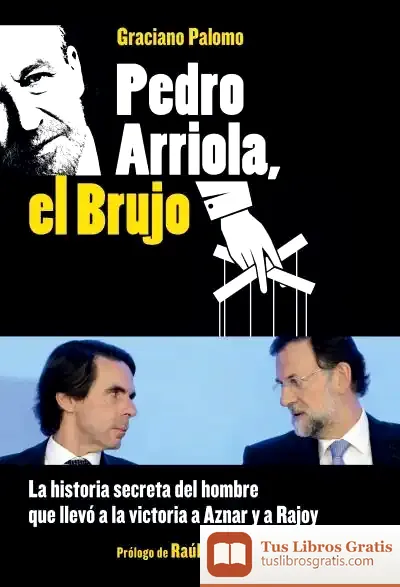 Descargar Pedro Arriola, El Brujo