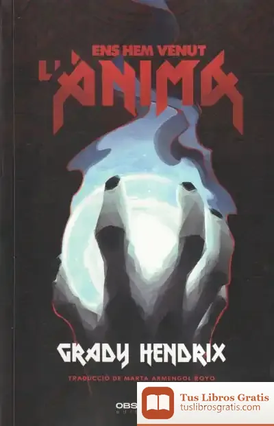 Descargar Ens Hem Venut L'Ànima