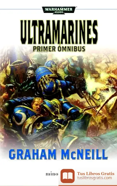 Descargar Ultramarines. Primer Ómnibus