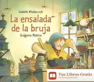 Descargar La Ensalada De La Bruja