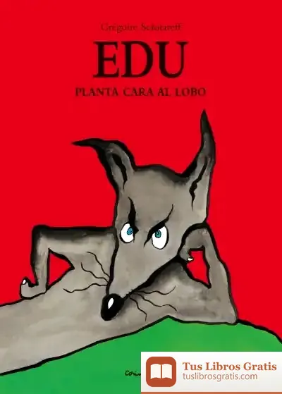 Descargar Edu Planta Cara Al Lobo de Carla Nieto Martínez