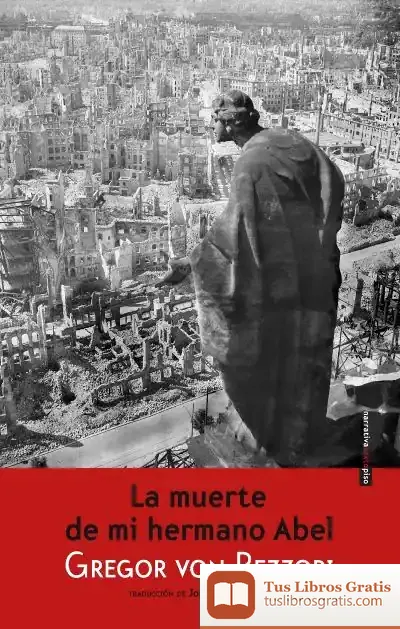 Descargar La Muerte De Mi Hermano Abel