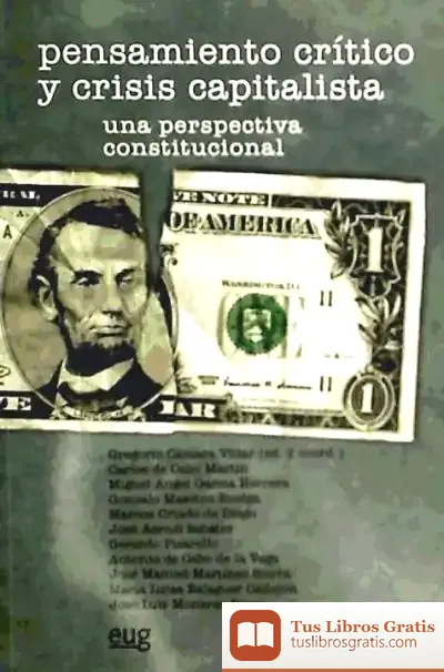 Descargar Pensamiento Crítico Y Crisis Capitalista. Una Perspectiva Constitucional