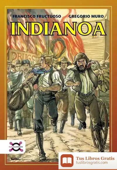 Descargar Indianoa de Gregorio Muro Harriet