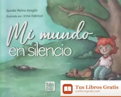 Descargar Mi Mundo En Silencio
