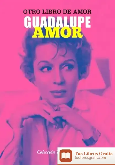 Descargar Otro Libro De Amor de Guadalupe Amor