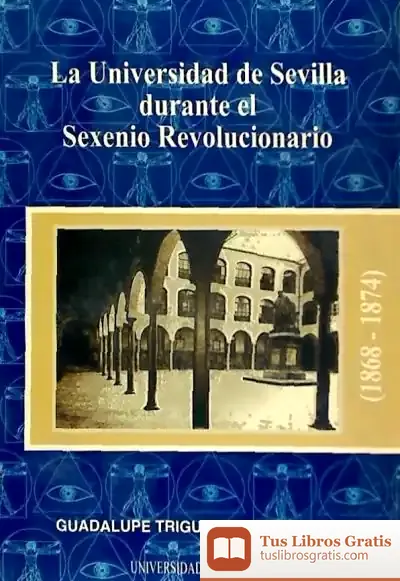 Descargar Universidad De Sevilla Durante El Sexeni de David de Juan Marcos