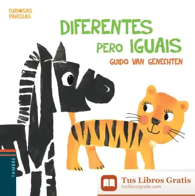 Descargar Diferentes Pero Iguais de Guido Van Genechten