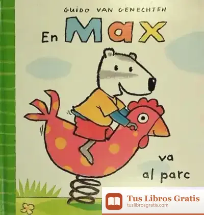 Descargar En Max Va El Parc de Guido Van Genechten