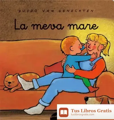 Descargar La Meva Mare de Guido Van Genechten