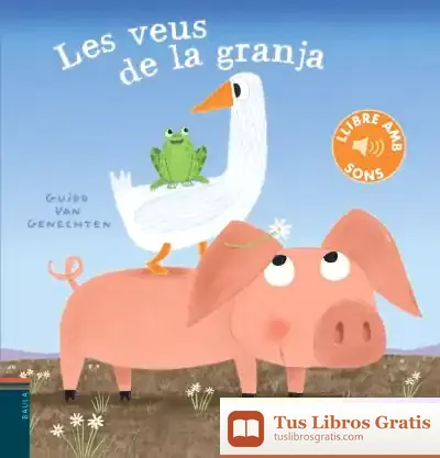 Descargar Les Veus De La Granja de Guido Van Genechten