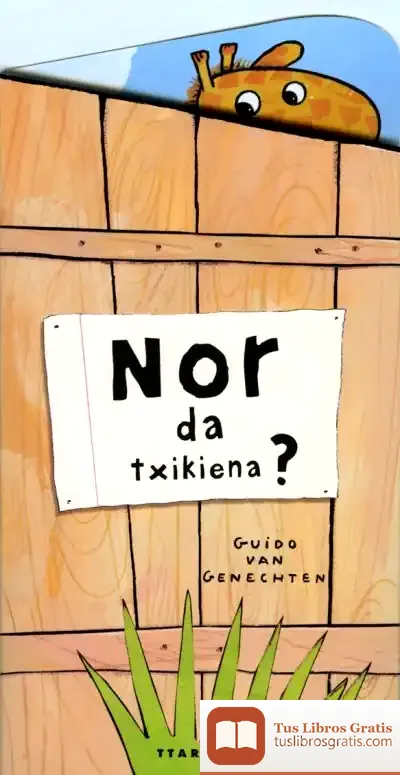Descargar Nor Da Txikiena? de Guido Van Genechten