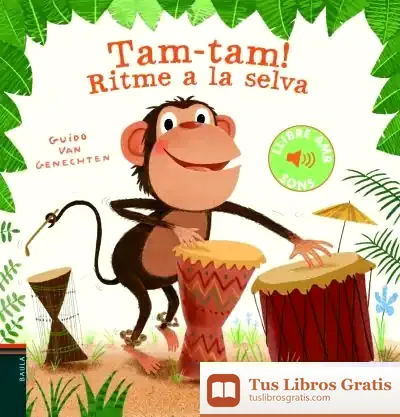 Descargar Tam-Tam!. Ritme A La Selva de Guido Van Genechten